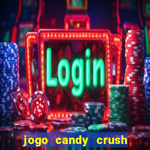 jogo candy crush paga mesmo